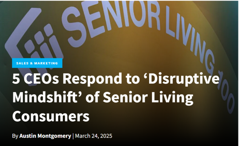 Senior Housing News Spotlights 5 CEOs on Senior Living Consumer Trends